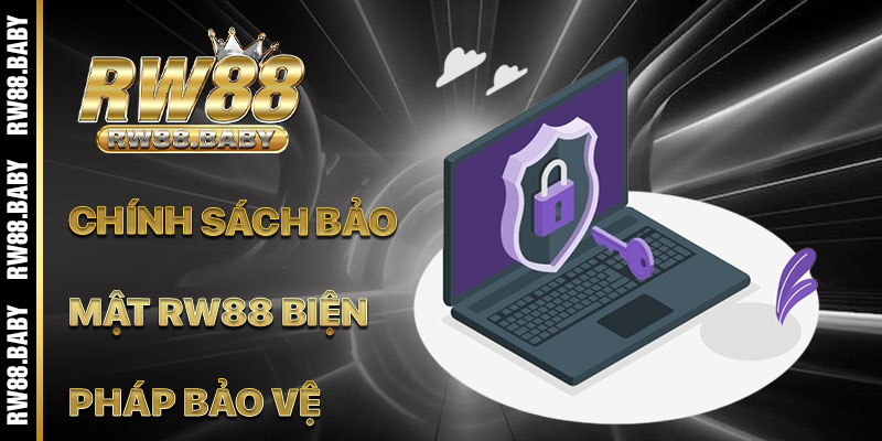 Biện Pháp Bảo Vệ Dữ Liệu Đỉnh Cao Tại Chính Sách Bảo Mật RW88