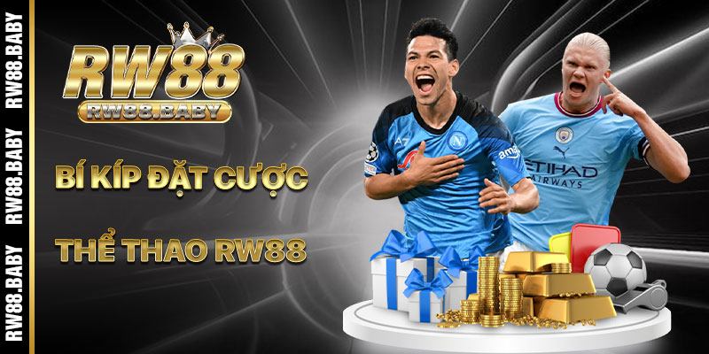 Bí Quyết Đặt Cược Thể Thao RW88 Thắng Lớn